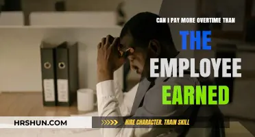 Understanding Overtime Pay: Can You Pay More Than Earned?