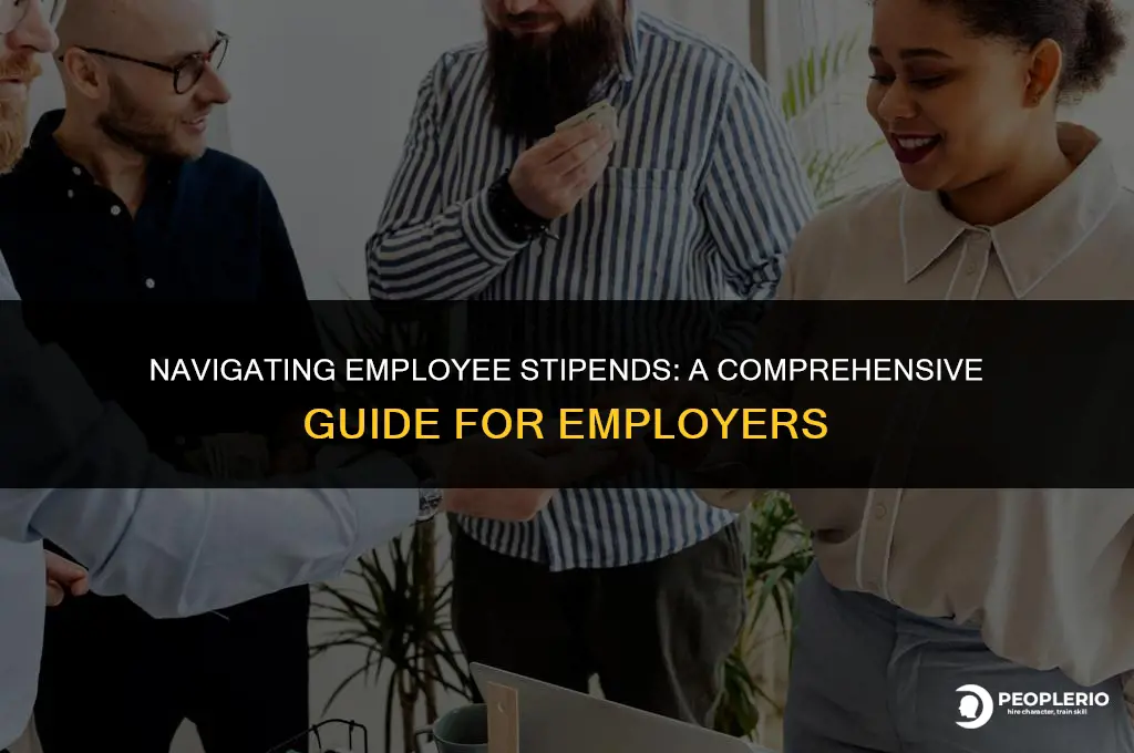 can i pay my employee stipend