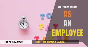 Understanding Your Options: Can Employees Pay Their Own Taxes?