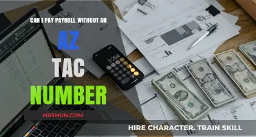 Navigating Payroll Payments: The AZ TAC Number Dilemma