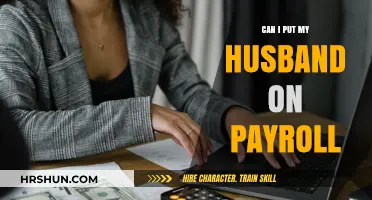 Adding Your Spouse to Payroll: What You Need to Know