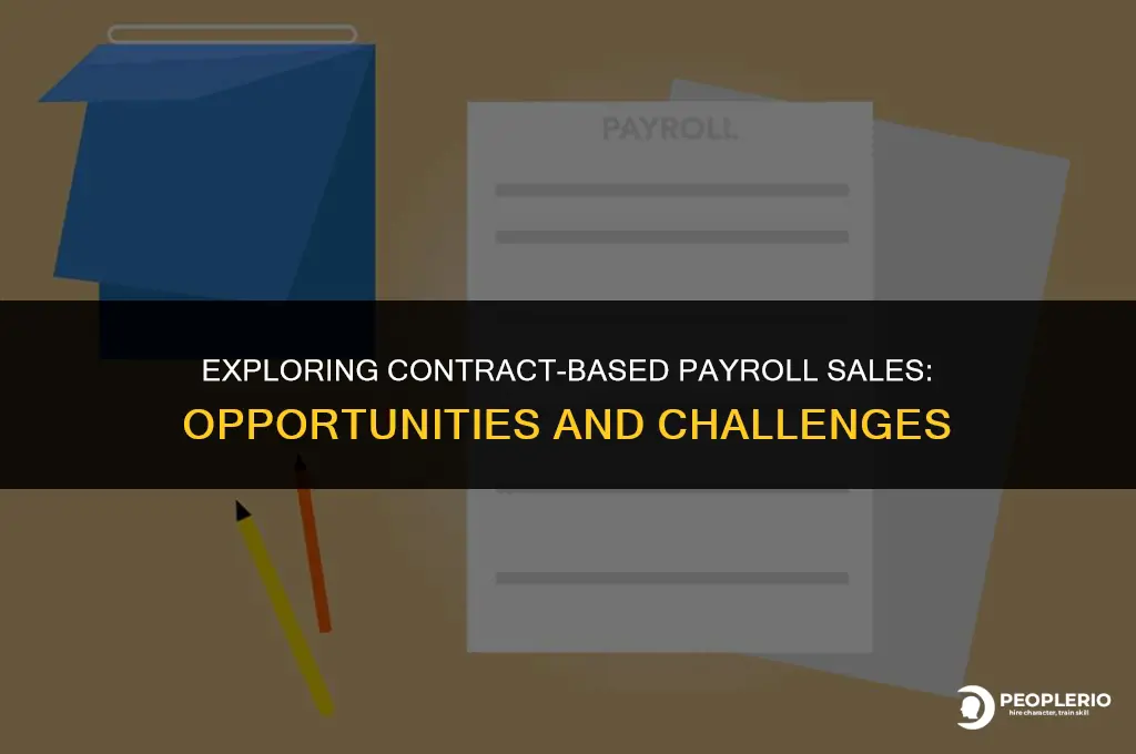 can i sell payroll on a contracted basis