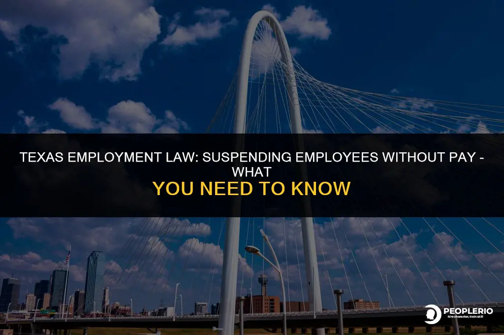 can i suspend an employee without pay in texas