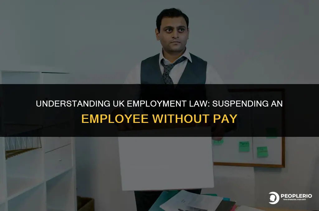 can i suspend an employee without pay uk