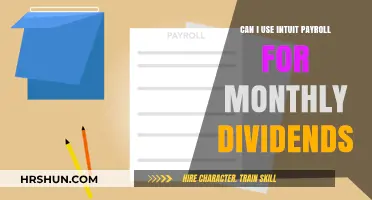 Exploring Intuit Payroll for Monthly Dividend Payments: A Guide