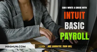 Simplifying Payroll: Writing Checks with Intuit Basic Payroll