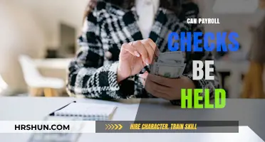 Understanding Payroll Check Holds: What You Need to Know