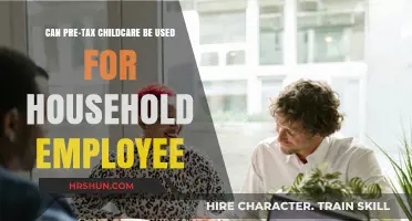 Exploring Pre-Tax Childcare for Household Employees: A Comprehensive Guide