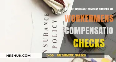Can Your Insurance Company Suspend Your Workers' Compensation Checks?