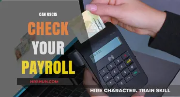 USCIS Payroll Checks: What You Need to Know
