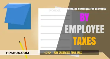 Exploring the Feasibility of Employee Tax-Funded Workers' Compensation