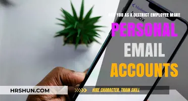 Creating Personal Email Accounts as a District Employee: What You Need to Know