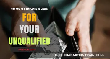 Employee Liability for Unqualified Actions: What You Need to Know