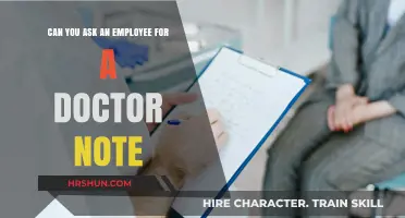Requesting a Doctor's Note from an Employee: A Guide for Employers