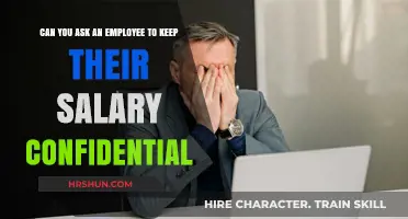 Salary Confidentiality: A Guide for Employers and Employees