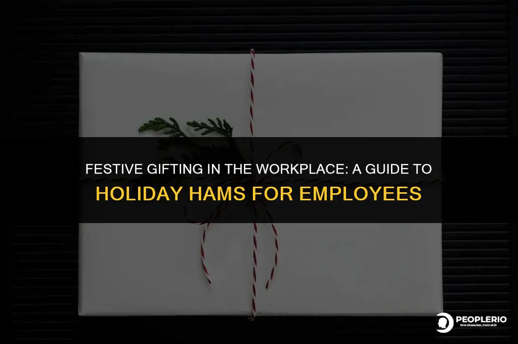 can you buy an employee a holiday ham