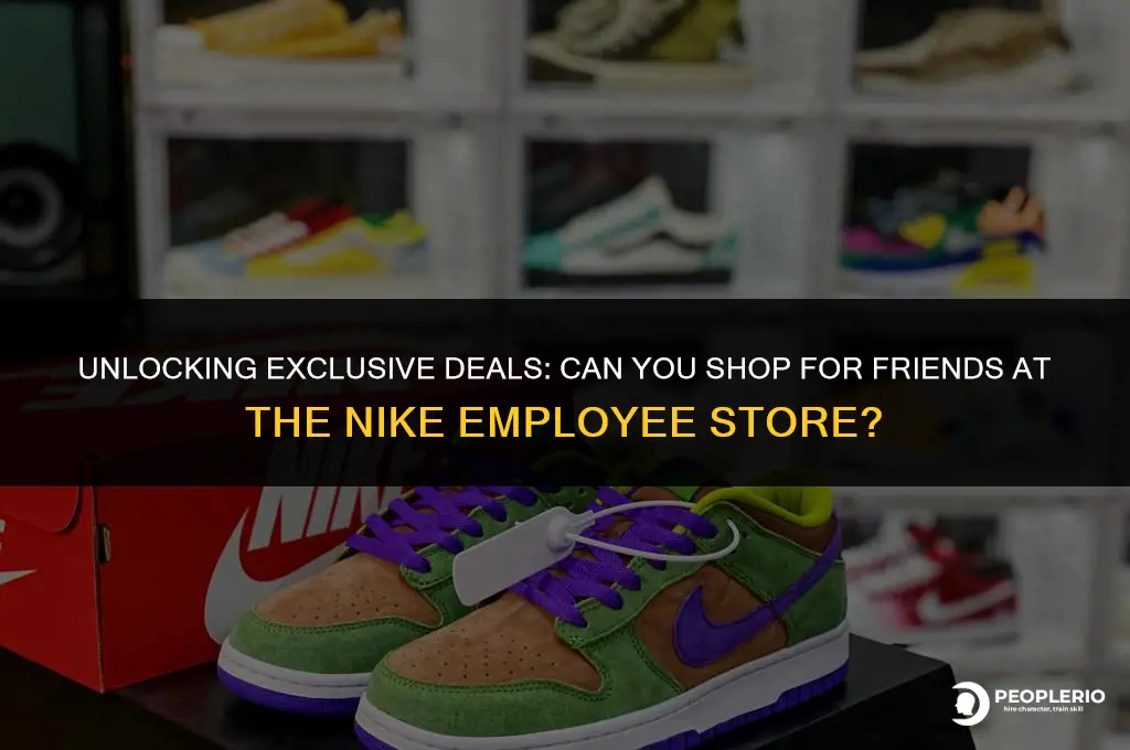 can you buy for friends at the nike employee store