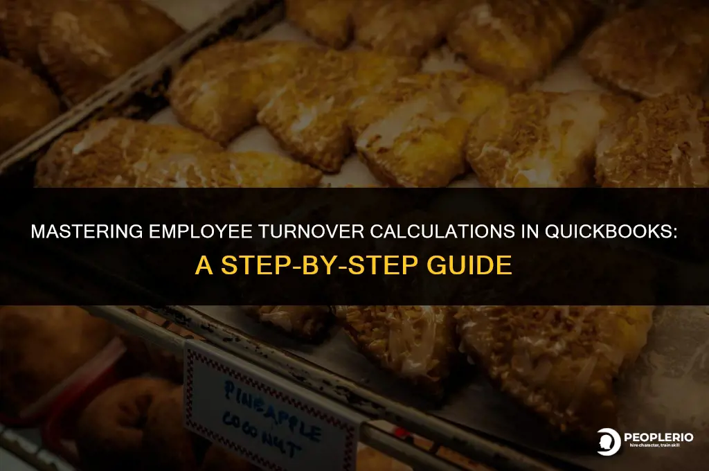 can you calculate employee turnover in quick books