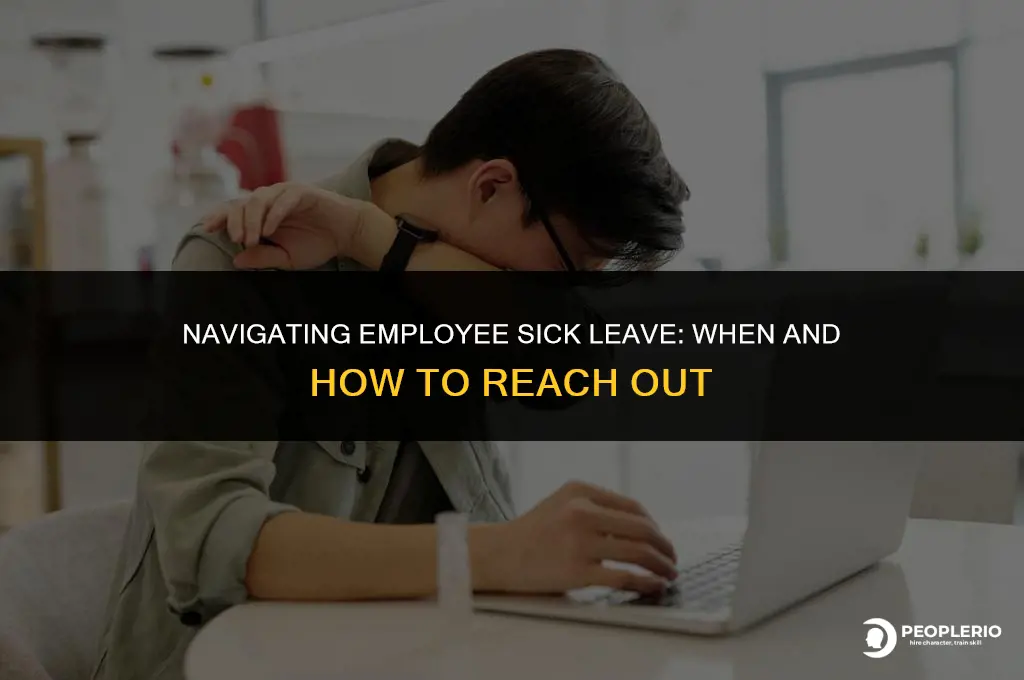 can you call an employee who is off sick
