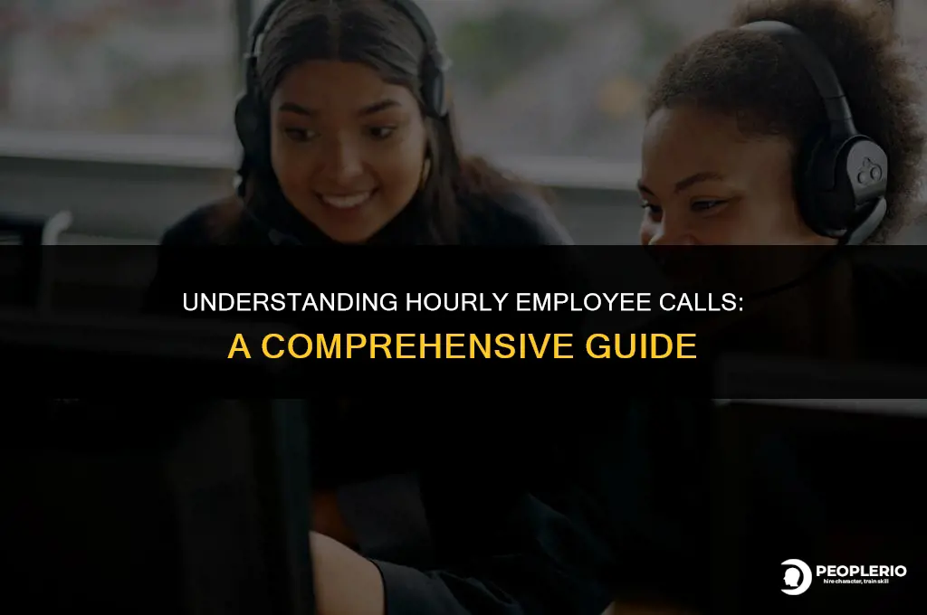 can you call an hourly employee