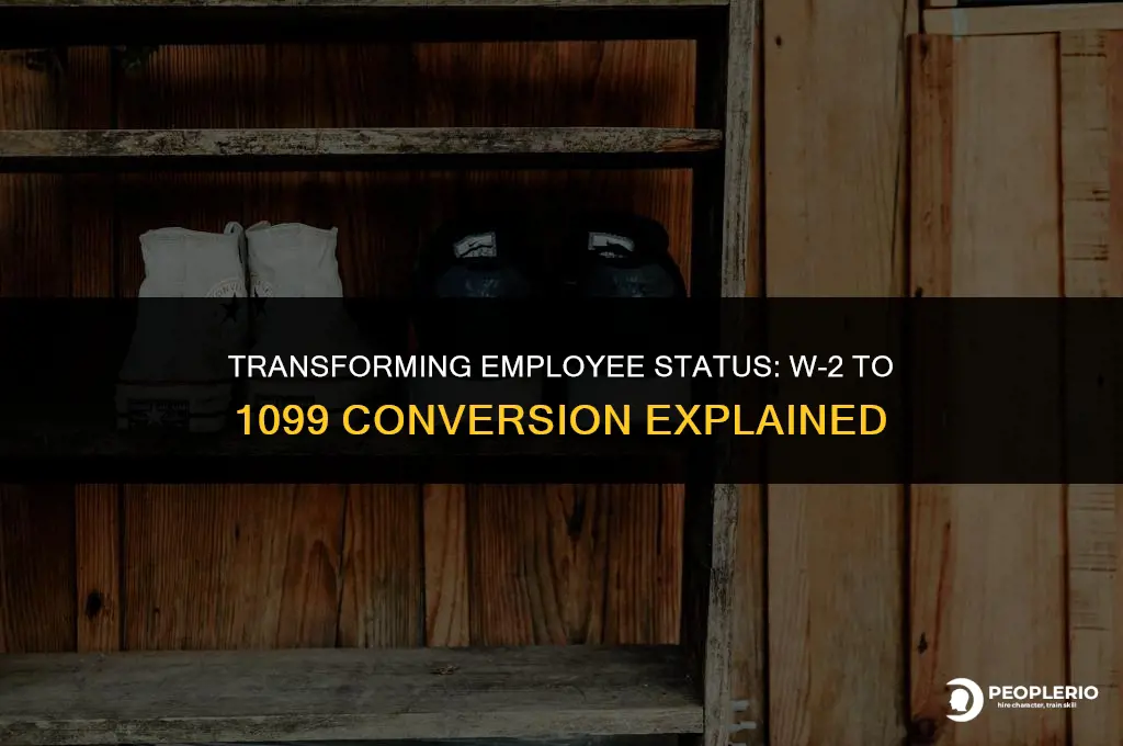 can you change an employee from w2 to 1099