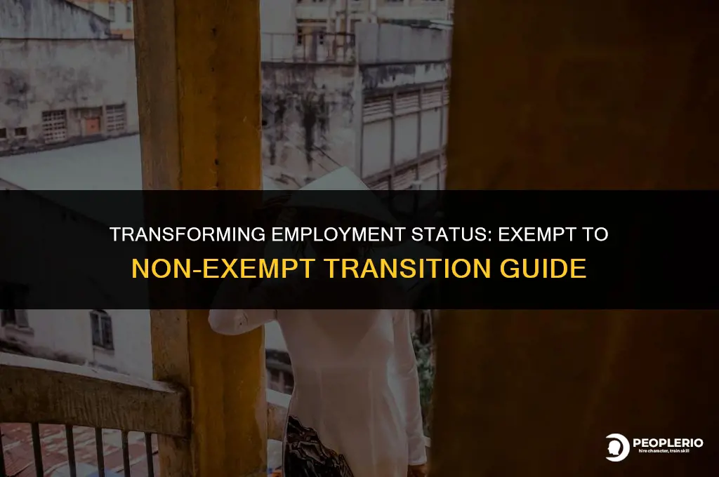 can you change an exempt employee to non exempt