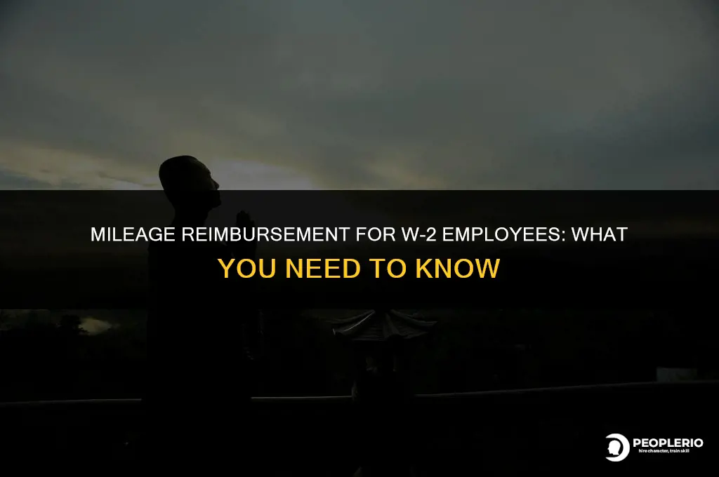 can you claim mileage as a w2 employee