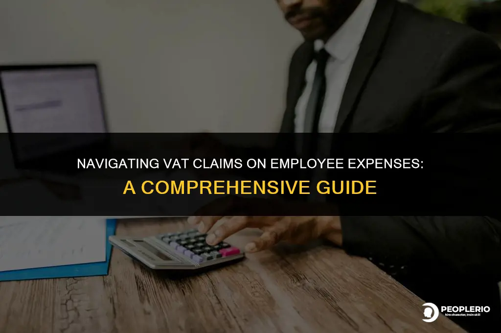 can you claim vat on employee expenses
