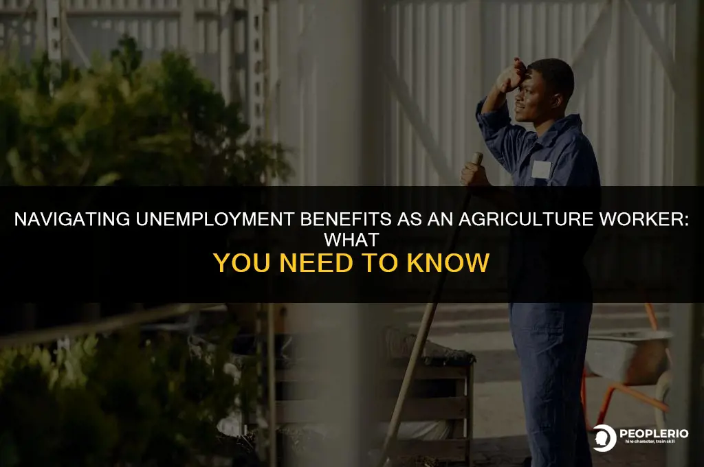 can you collect unemployment if agriculture employee