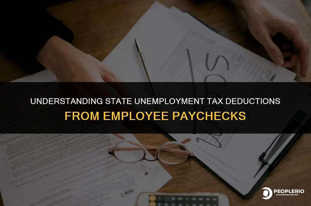 can you deduct state unemployment taxes from employee