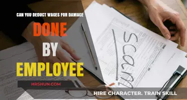 Employee Damage: Wage Deductions and Legal Considerations