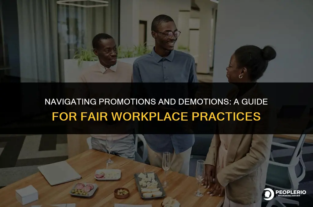 can you demote another employee to promote someone else