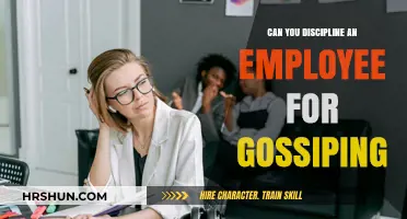 Addressing Gossip in the Workplace: A Guide to Employee Discipline