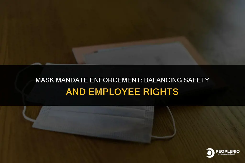 can you discipline an employee for not wearing a mask