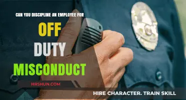 Off-Duty Misconduct: Grounds for Employee Discipline?