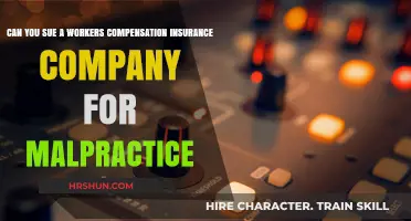Suing Workers' Comp Insurance for Malpractice: What You Need to Know