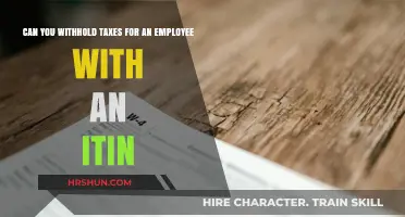 Navigating ITIN Tax Withholding: A Guide for Employers and Employees