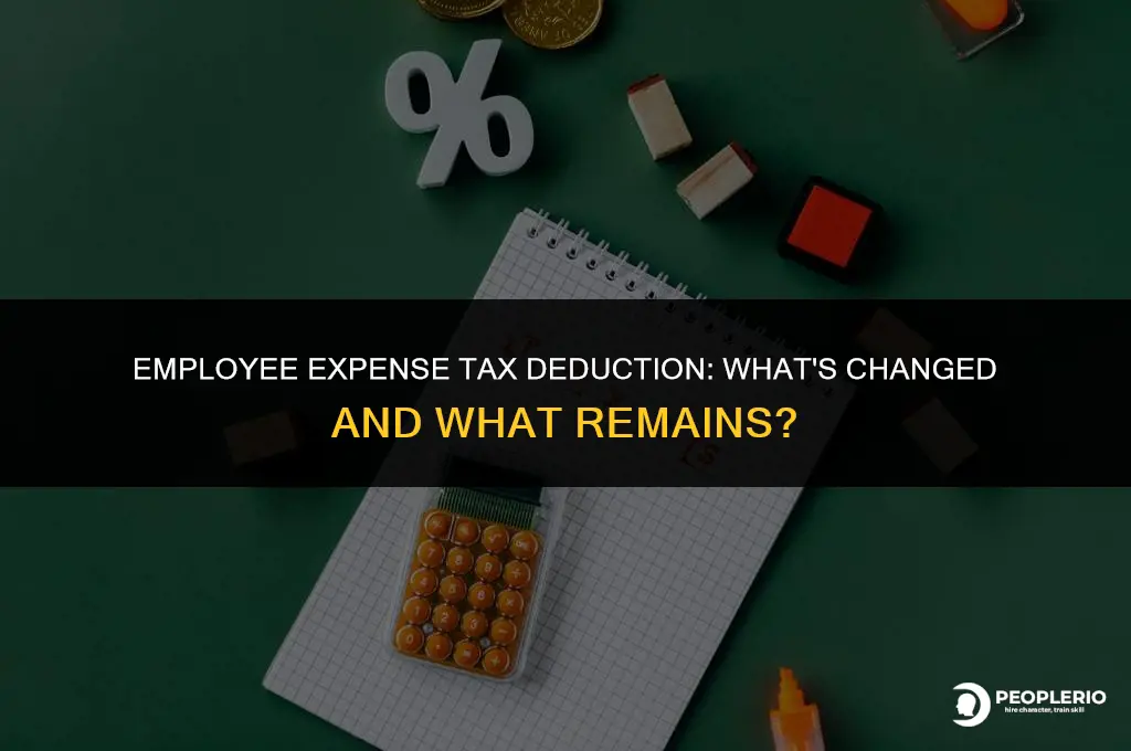 did they remove the tax deduction for employee expenses