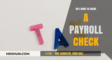 Understanding Payroll Obligations: When to Issue a Check