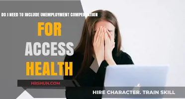 Unemployment Compensation and Access Health: What You Need to Know