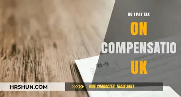 Understanding UK Tax on Compensation: A Comprehensive Guide
