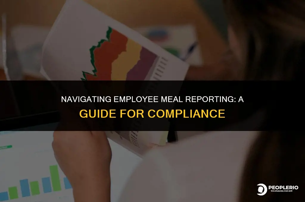 do i report employee meals