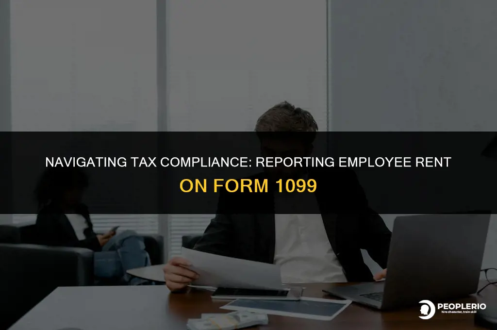 do i report rent paid for employee on 1099
