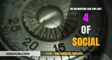 Do Recruiters Ask for the Last 4 Digits of Your Social Security Number?