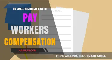 Do Small Businesses Have to Pay Workers' Compensation?