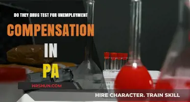 Unemployment Compensation and Drug Testing in Pennsylvania: What You Need to Know