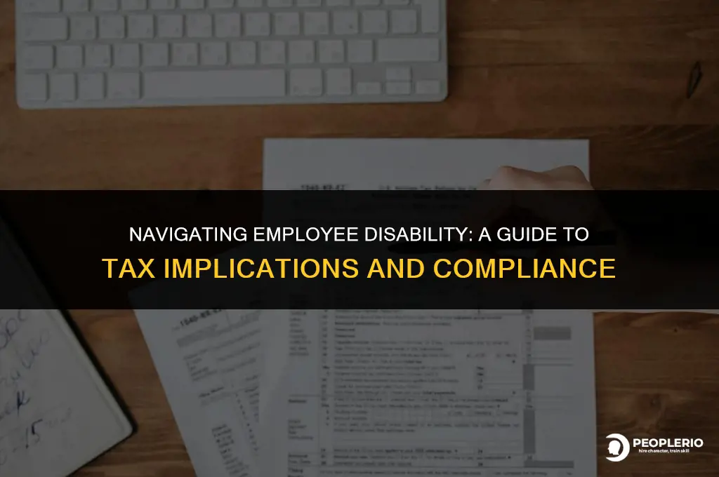 do we do taxes on employee disability