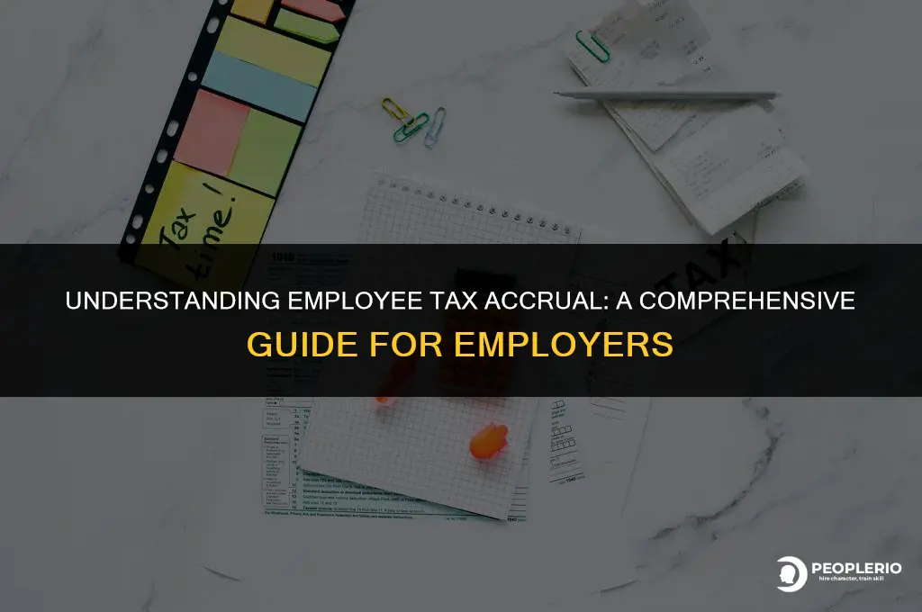do you accrue employee taxes