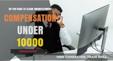 Unemployment Compensation: Do You Have to Claim Under $10,000?