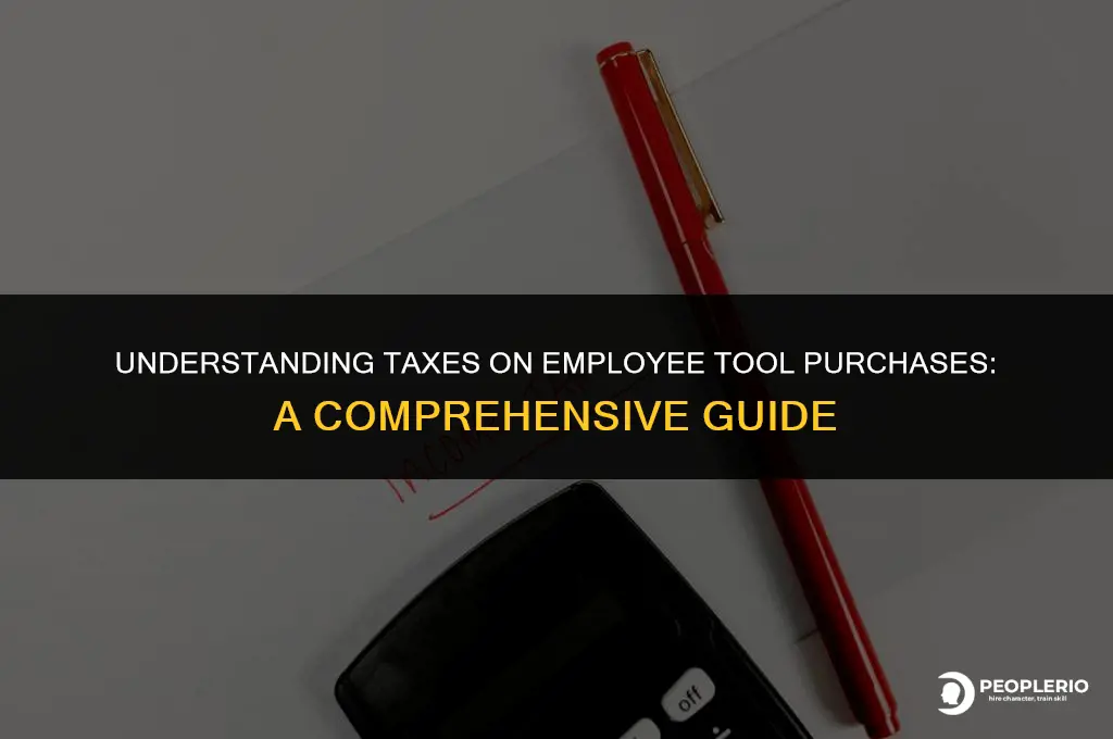 do you tax on paycheck employee tool purchase